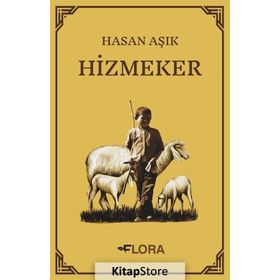 Hizmeker - Hasan Aşık