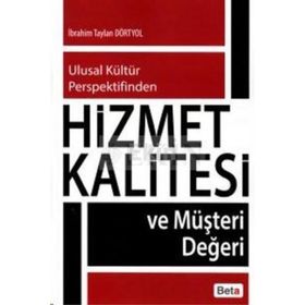 Hizmet Kalitesi - İbrahim Taylan Dörtyol