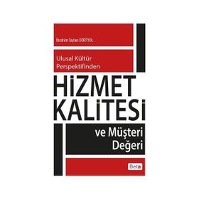 Hizmet Kalitesi - İbrahim Taylan Dörtyol
