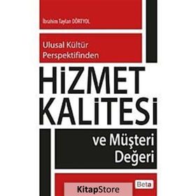 Hizmet Kalitesi ve Müşteri Değeri Beta Yayınları