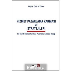 Hizmet Pazarlama Karması ve Stratejileri Beta Yayınları