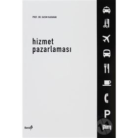Hizmet Pazarlaması - Kasım Karahan