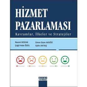 Hizmet Pazarlaması Kavramlar İlkeler ve Stratejiler - Detay Yayıncılık