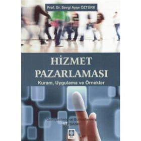 Hizmet Pazarlaması - Sevgi Ayşe Öztürk