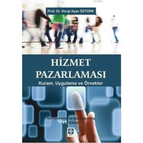 Hizmet Pazarlaması - Sevgi Ayşe Öztürk