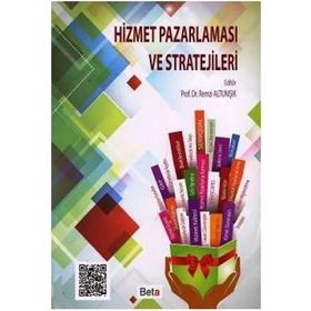 Hizmet Pazarlaması ve Stratejileri - Remzi Altunışık