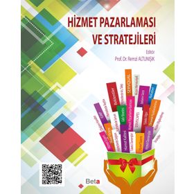 Hizmet Pazarlaması ve Stratejileri - Remzi Altunışık