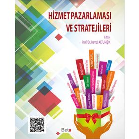 Hizmet Pazarlaması ve Stratejileri - Remzi Altunışık