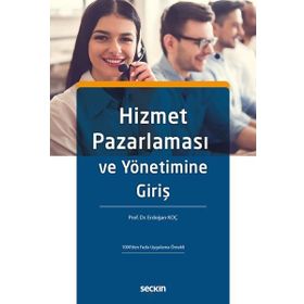Hizmet Pazarlaması ve Yönetimine Giriş - Kolektif