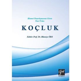 Hizmet Pazarlamasına Giren Yeni Ürün: Koçluk - Kolektif