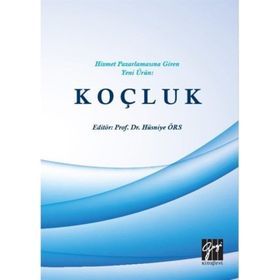 Hizmet Pazarlamasına Giren Yeni Ürün: Koçluk - Kolektif