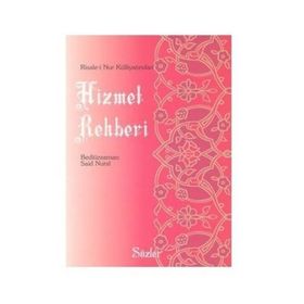 HIZMET REHBERI (1382-CEP BOY) - BEDİÜZZAMAN SAID NURSI