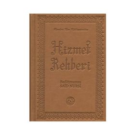 HIZMET REHBERI - BEDIÜZZAMAN SAID NURSI