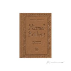 HIZMET REHBERI - BEDIÜZZAMAN SAID NURSI