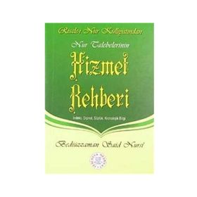 HIZMET REHBERI (CEP BOY) - BEDİÜZZAMAN SAID NURSI