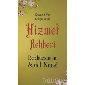 HIZMET REHBERI (CEP BOY) - BEDİÜZZAMAN SAID NURSI