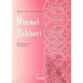 HIZMET REHBERI (ORTA BOY) - BEDİÜZZAMAN SAID NURSI