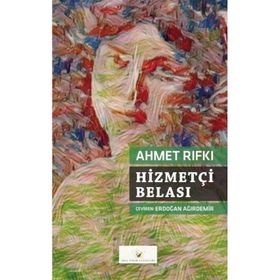 Hizmetçi Belası Ahmet Rıfkı