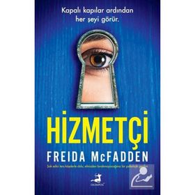 Hizmetçi - Freida Mcfadden
