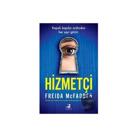 Hizmetçi - Freida Mcfadden