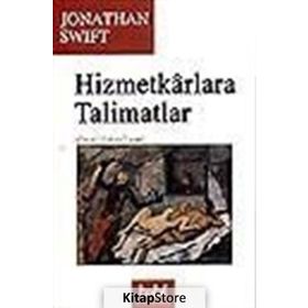 Hizmetkarlara Talimatlar - Jonathan Swift