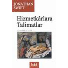 Hizmetkarlara Talimatlar - Jonathan Swift
