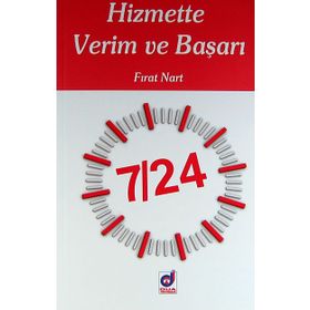 HIZMETTE VERIM VE BAŞARI - FIRAT NART