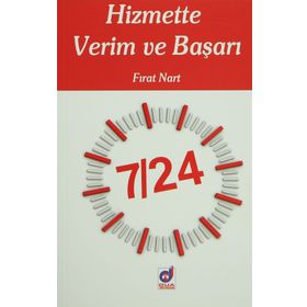 HIZMETTE VERIM VE BAŞARI - FIRAT NART