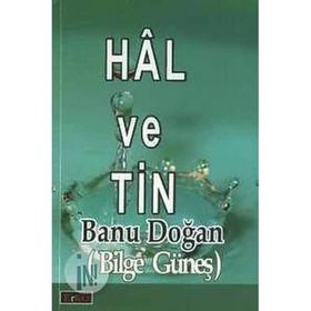 HÂL VE TIN - BANU DOĞAN
