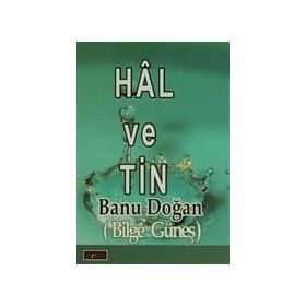 HÂL VE TIN - BANU DOĞAN