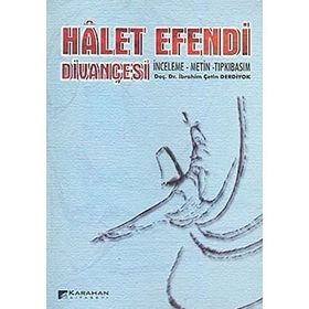 HÂLET EFENDI DİVANÇESİ - İBRAHİM ÇETİN DERDIYOK