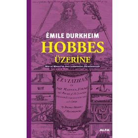 HOBBES ÜZERİNE - EMILE DURKHEIM