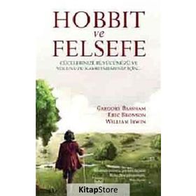 HOBBIT VE FELSEFE - GREGORY BASSHAM;ERIC BRONSON