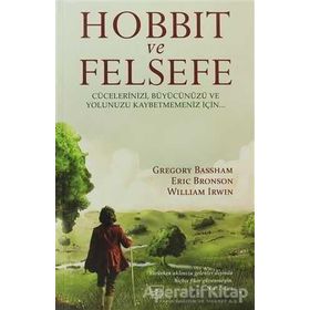 HOBBIT VE FELSEFE - GREGORY BASSHAM;ERIC BRONSON