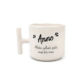 Hobi Shop Anne Yazılı Beyaz T Kulplu Kupa Bardak