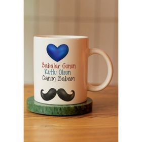 Hobi Shop Babalar Günün Kutlu Olsun Canım Babam Yazılı Baskılı Seramik Kahve Çay Kupası