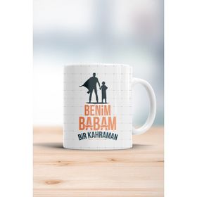 Hobi Shop Benim Babam Bir Kahraman Kupa Bardak