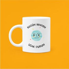Hobi Shop Bugün Benden Uzak Durun Baskılı Beyaz Kupa Bardak