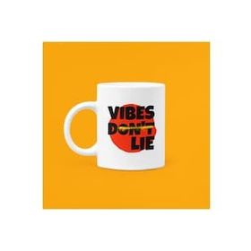 Hobi Shop Vibes Dont Lie Baskılı Mood Porselen Kupa