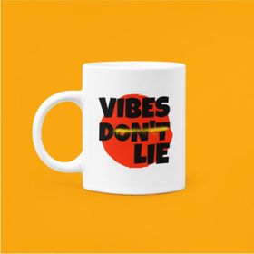 Hobi Shop Vibes Dont Lie Baskılı Mood Porselen Kupa