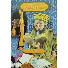 Hoca Ahmet Yesevi - Hasan Yiğit