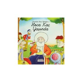 HOCA KAÇ YAŞINDA (CILTLI) NASREDDIN HOCA FIKRALARI 2 - SELMAN KILINÇ