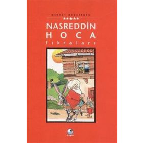 HOCA KAÇ YAŞINDA (CILTLI) NASREDDIN HOCA FIKRALARI 2 - SELMAN KILINÇ