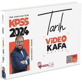 Hoca Kafası 2024 KPSS Tarih Video Kafa Notlar