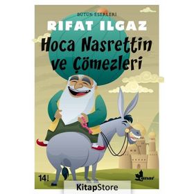 HOCA NASRETTIN VE ÇÖMEZLERİ - RIFAT ILGAZ
