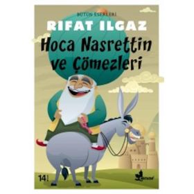 HOCA NASRETTIN VE ÇÖMEZLERİ - RIFAT ILGAZ