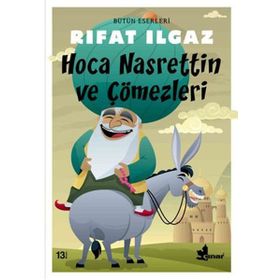 HOCA NASRETTIN VE ÇÖMEZLERİ - RIFAT ILGAZ