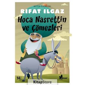 HOCA NASRETTIN VE ÇÖMEZLERİ - RIFAT ILGAZ