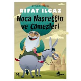 Hoca Nasrettin ve Çömezleri - Rıfat llgaz