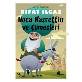 Hoca Nasrettin ve Çömezleri - Rıfat llgaz